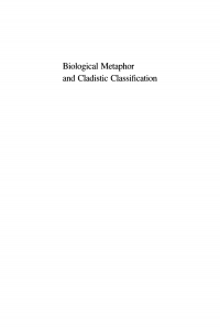 Omslagafbeelding: Biological Metaphor and Cladistic Classification 9780812280142