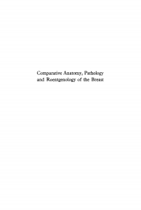 Titelbild: Comparative Anatomy, Pathology, and Roentgenology of the Breast 9781512802894