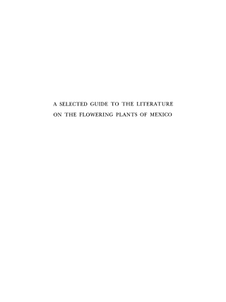 Cover image: A Selected Guide to the Literature of the Flowering Plants of Mexico 9781512803365