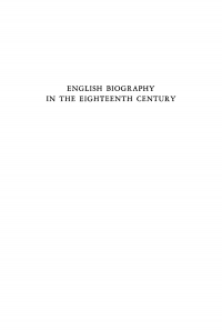 صورة الغلاف: English Biography in the Eighteenth Century 9781512803693