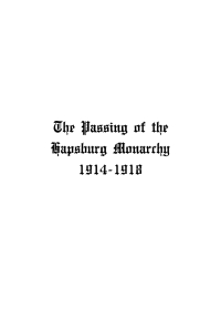 Cover image: The Passing of the Hapsburg Monarchy, 1914-1918, Volume 1 9781512804256