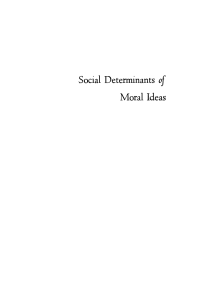 Cover image: Social Determinants of Moral Ideas 9780812275988