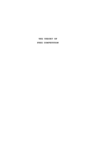 Cover image: The Theory of Free Competition 9781512805581