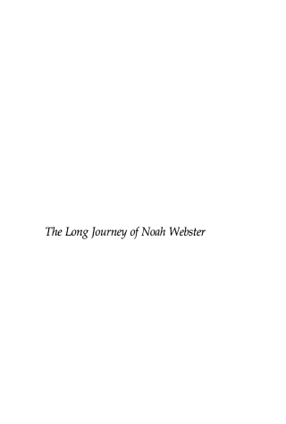 Imagen de portada: The Long Journey of Noah Webster 9780812277784