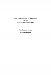 Titelbild: The Dynamics of Supervision Under Functional Controls 9781512805697