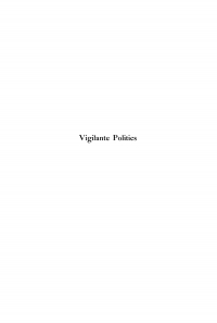 Cover image: Vigilante Politics 9780812276947