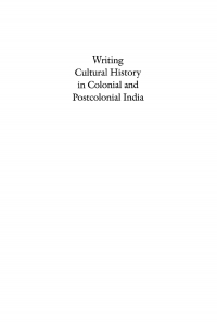 Cover image: Writing Cultural History in Colonial and Postcolonial India 9780812233735