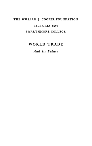 Titelbild: World Trade and Its Future 9781512806694