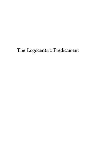 Cover image: The Logocentric Predicament 9780812274615