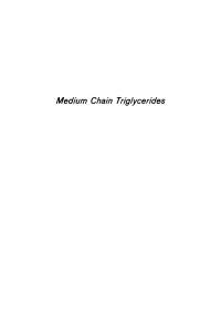 Cover image: Medium Chain Triglycerides 9780812275643