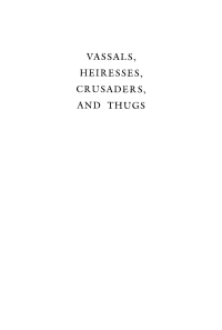 Cover image: Vassals, Heiresses, Crusaders, and Thugs 9780812231595