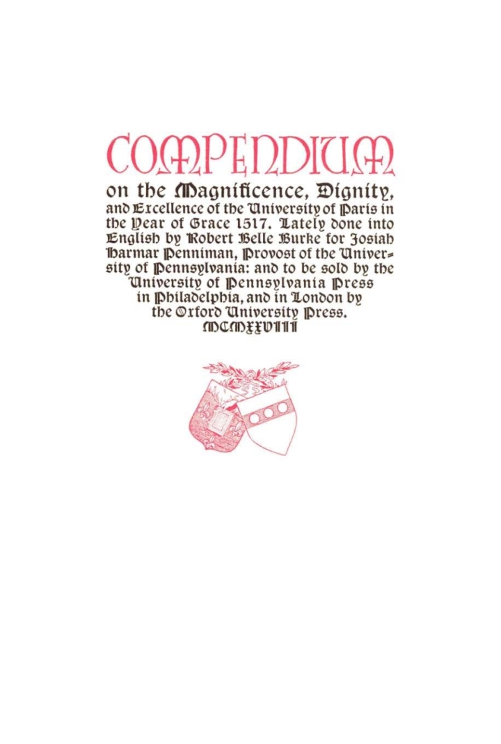 Cover image: Compendium on the Magnificence, Dignity, and Excellence of the University of Paris in the Year of Grace 1517