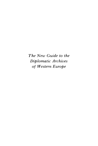 Cover image: The New Guide to the Diplomatic Archives of Western Europe 9781512810912