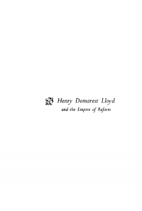 Titelbild: Henry Demarest Lloyd and the Empire of Reform 9781512821949