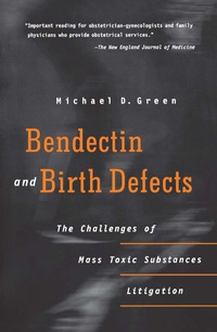 Titelbild: Bendectin and Birth Defects 9780812216455