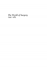 Imagen de portada: The World of Surgery, 1945-1985 9780812280005