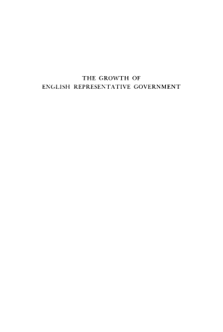 Imagen de portada: The Growth of English Representative Government 9781512812220