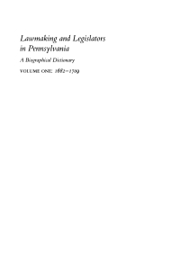 Cover image: Lawmaking and Legislators in Pennsylvania, Volume 1, 1682-1709 9780812230673