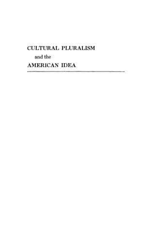 Cover image: Cultural Pluralism and the American Idea 9781512812527