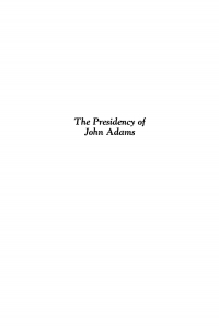 Titelbild: The Presidency of John Adams 9780812271010