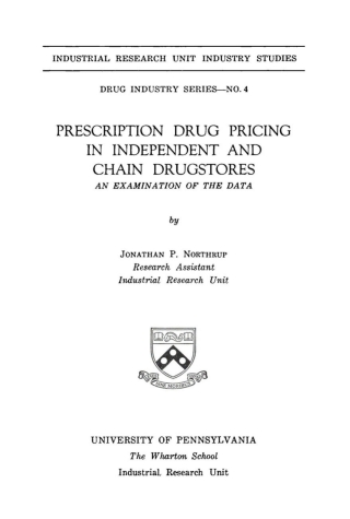Cover image: Prescription Drug Pricing in Independent and Chain Drugstores 9780812277043