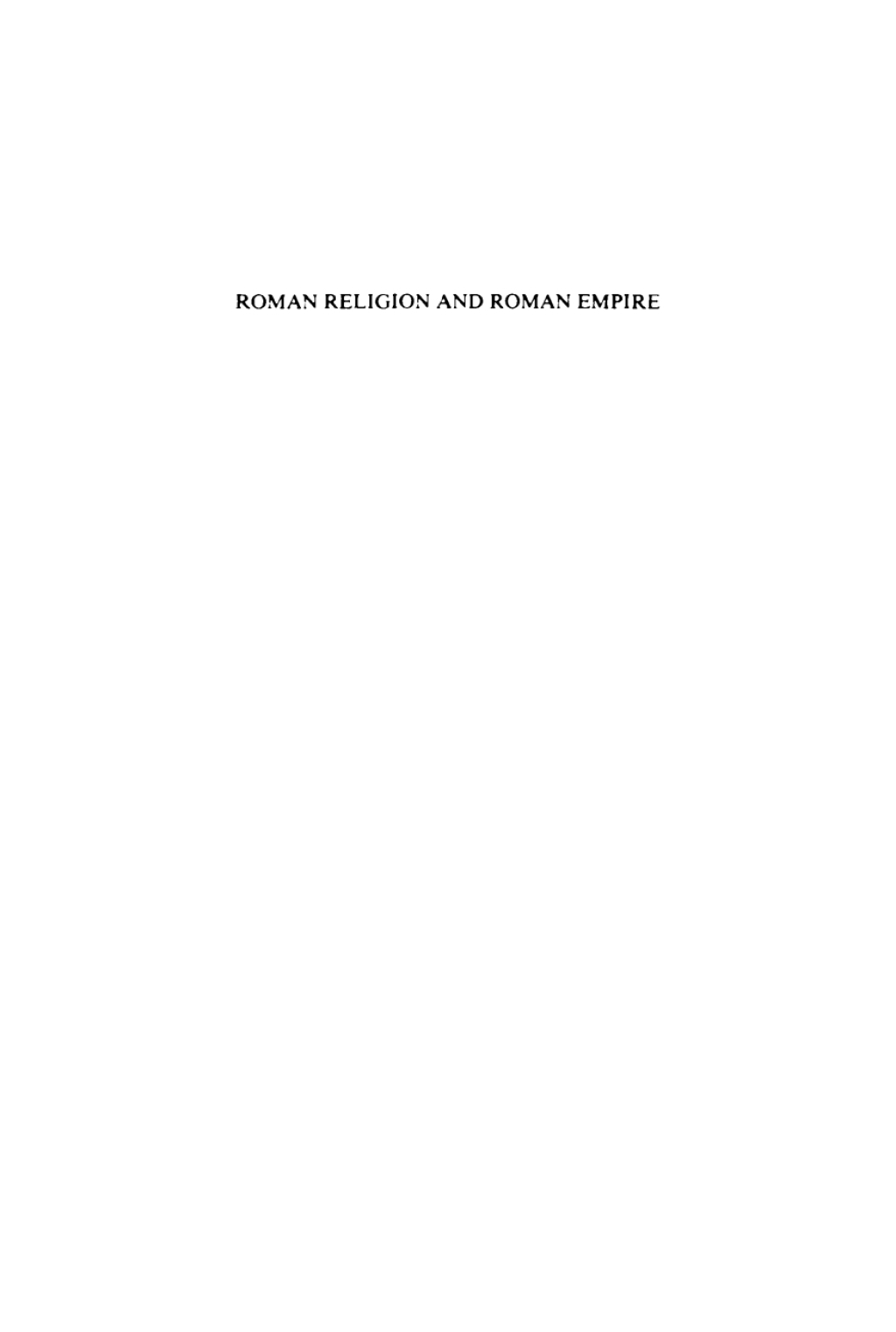 Roman Religion and Roman Empire Five Essays