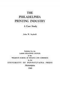 Cover image: The Philadelphia Printing Industry 9781512813647