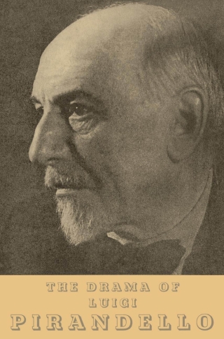 Cover image: The Drama of Luigi Pirandello 9781512821284