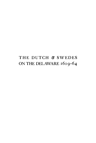 Cover image: The Dutch and Swedes on the Delaware, 1609-1664 9781512820157