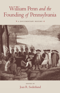 Imagen de portada: William Penn and the Founding of Pennsylvania 9780812211313