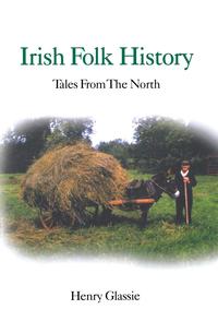 Titelbild: Irish Folk History 9780812211238