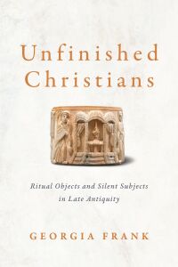 Omslagafbeelding: Unfinished Christians 9781512823950