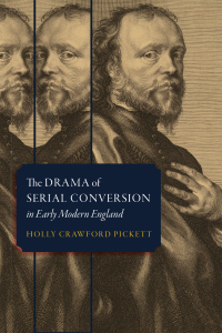 Imagen de portada: The Drama of Serial Conversion in Early Modern England 9781512825640