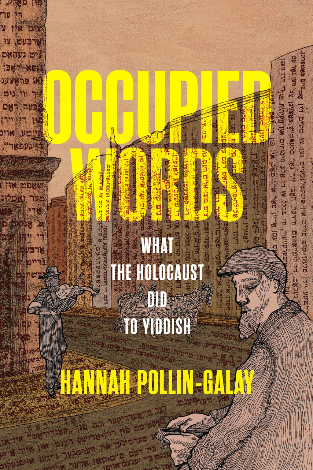 Occupied Words What the Holocaust Did to Yiddish