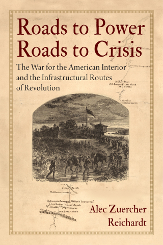Cover image: Roads to Power, Roads to Crisis 9781512828283