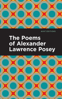 Imagen de portada: The Poems of Alexander Lawrence Posey 9781513127965