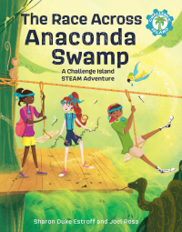 Omslagafbeelding: The Race Across Anaconda Swamp 9781513128719