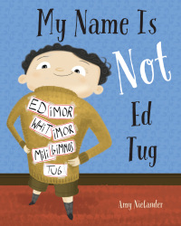 表紙画像: My Name Is Not Ed Tug 9781513134871