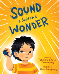 Cover image: Sound Switch Wonder 9781513141459
