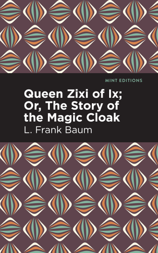 表紙画像: Queen Zixi of Ix 9781513210605