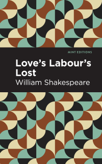 Cover image: Love Labour's Lost 9781513210667