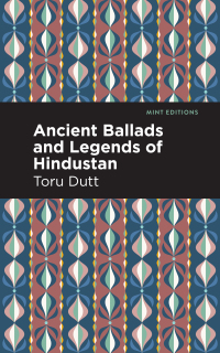 Omslagafbeelding: Ancient Ballads and Legends of Hindustan 9781513212142