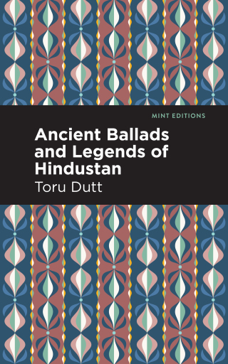 Omslagafbeelding: Ancient Ballads and Legends of Hindustan 9781513212142
