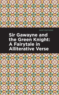 Imagen de portada: Sir Gawayne and the Green Knight 9781513213729