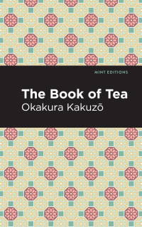 Imagen de portada: The Book of Tea 9781513213798