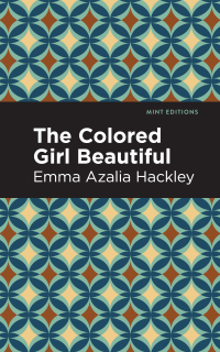 Cover image: The Colored Girl Beautiful 9781513221526