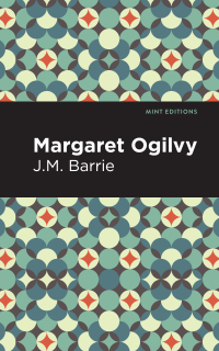 Imagen de portada: Margaret Ogilvy 9781513222158