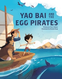 Imagen de portada: Yao Bai and the Egg Pirates 9781513261447