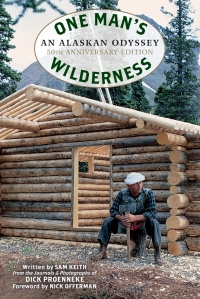 Cover image: One Man's Wilderness, 50th Anniversary Edition 9781513261805