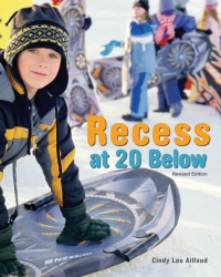 Imagen de portada: Recess at 20 Below, Revised Edition 9781513261928